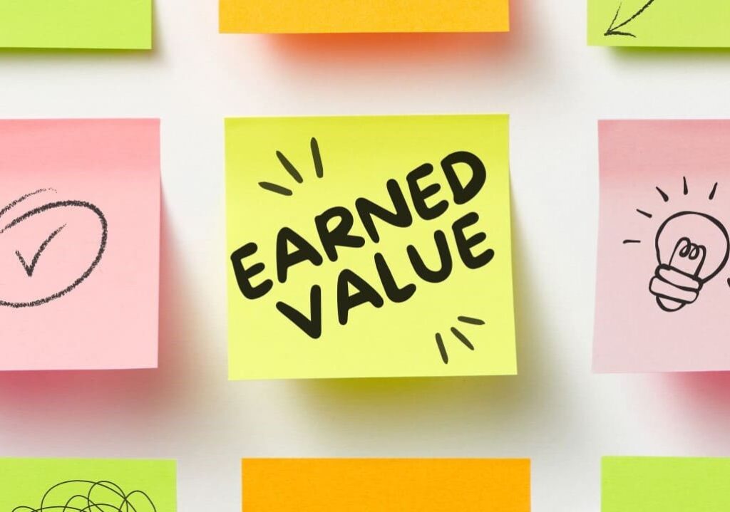 Foto di post-it con su scritto "Earned Value"